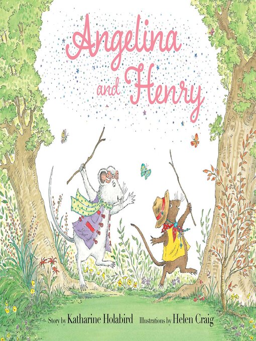 Title details for Angelina and Henry by Katharine Holabird - Available